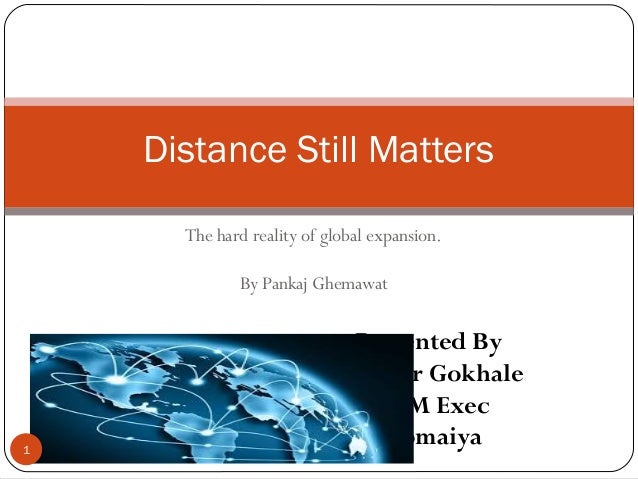 distance still matters ghemawat
